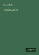 Cover-Bild zum Titel 'Hermann Allmers' von 'Theodor Siebs'