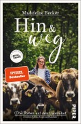 Cover-Bild zum Titel 'Hin und weg' von 'Madeleine Becker'