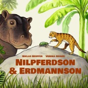 Cover-Bild zum Titel 'Nilpferdson & Erdmannson' von 'Niklas Neuffer, Christoph Naser, Achim Reinhardt'