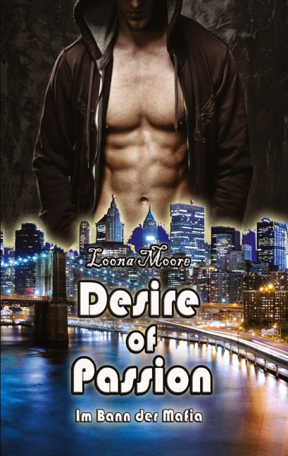 Desire of Passion - Loona Moore