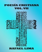 Cover-Bild zum Titel 'Poesía Cristiana Volumen VII' von 'Rafael Lima'