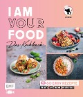 I am your Food - Das Kochbuch - Sherin Alrasho