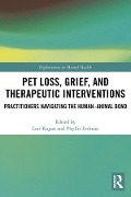 Cover-Bild zum Titel 'Pet Loss, Grief, and Therapeutic Interventions' von ''