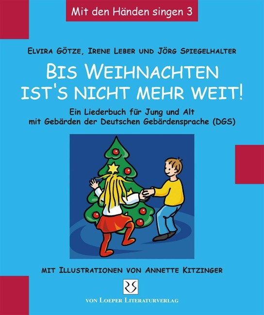 Bis Weihnachten ist's nicht mehr weit ... - 