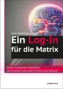Cover-Bild zum Titel 'Ein Log-In für die Matrix' von 'Karl Johannes Lierfeld'