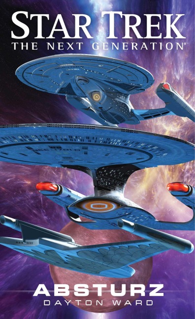 Star Trek - The Next Generation. Absturz - Dayton Ward