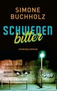 Schwedenbitter - Simone Buchholz