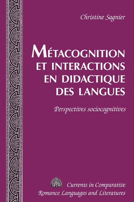 Metacognition et interactions en didactique des langues - Christine Sagnier