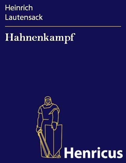 Hahnenkampf - Heinrich Lautensack