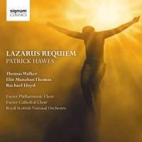 Lazarus Requiem - Walker/Thomas/Hawes/Royal Scottish Nat Orch.