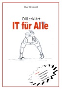 Cover-Bild zum Titel 'Olli erklärt' von 'Oliver Dürrschmidt'