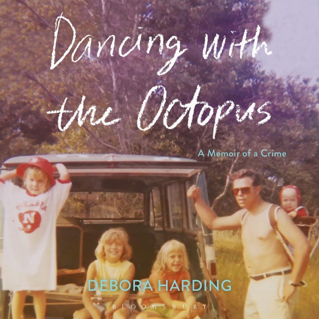 Dancing with the Octopus - Debora Harding