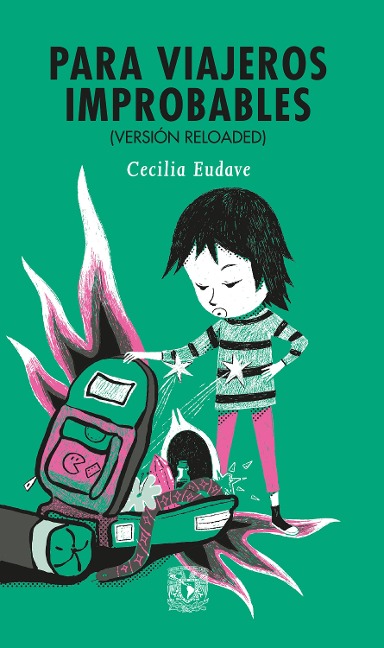 Para viajeros improbables (versión Reloaded) - Cecilia Eudave