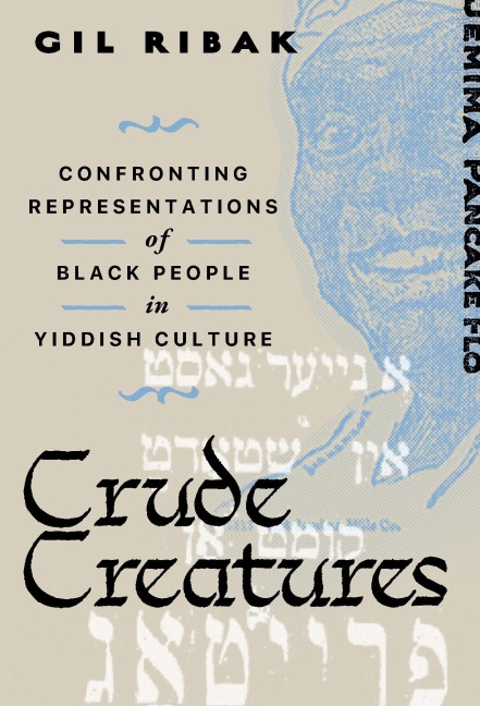Crude Creatures - Gil Ribak