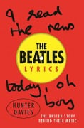 Cover-Bild zum Titel 'The Beatles Lyrics' von 'Hunter Davies, Beatles'