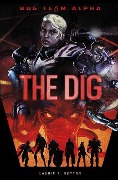 Cover-Bild zum Titel 'The Dig' von 'Laurie S Sutton'