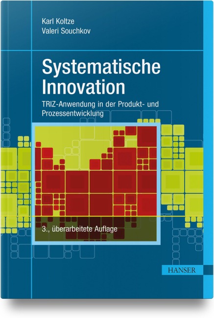 Systematische Innovation - Karl Koltze, Valeri Souchkov