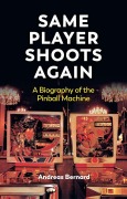 Cover-Bild zum Titel 'Same Player Shoots Again' von 'Andreas Bernard'