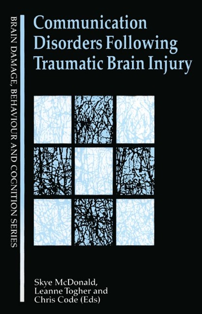 Communication Disorders Following Traumatic Brain Injury - 