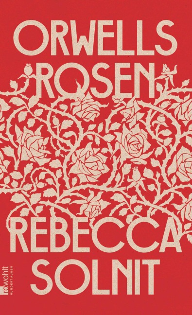 Orwells Rosen - Rebecca Solnit