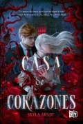 Cover-Bild zum Titel 'Casa de Corazones' von 'Skyla Arndt'