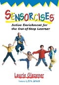 Cover-Bild zum Titel 'Sensorcises' von 'Laurie Glazener'