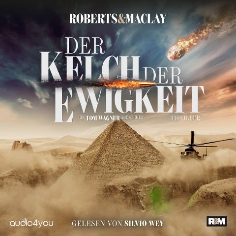 Der Kelch der Ewigkeit - R. F. Maclay, M. C. Roberts