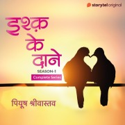 Cover-Bild zum Titel 'Ishq Ke Daane S01 - Complete Series' von 'Peeyush Shrivastava'