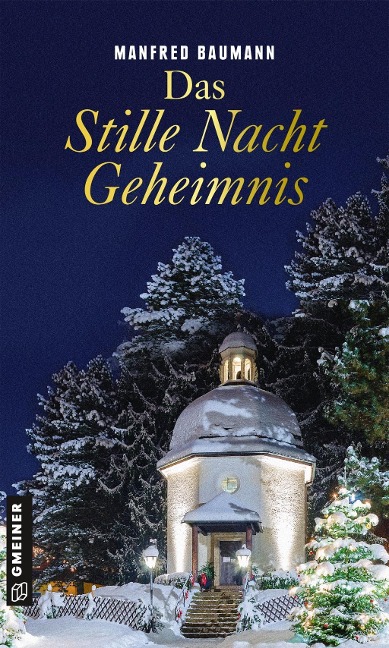 Das Stille Nacht Geheimnis - Manfred Baumann