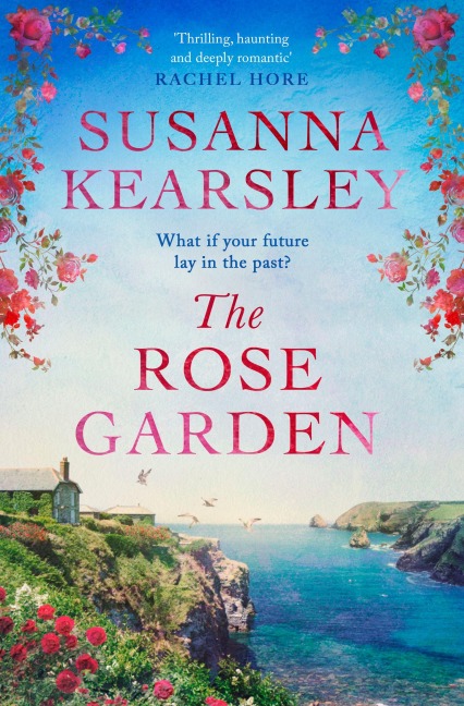 The Rose Garden - Susanna Kearsley