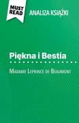 Cover-Bild zum Titel 'Pi¿kna i Bestia ksi¿¿ka Madame Leprince de Beaumont (Analiza ksi¿¿ki)' von 'Margot Pépin'