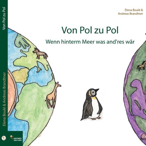 Von Pol zu Pol - Andreas Brandtner, Elena Boulé
