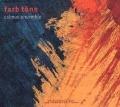 Cover-Bild zum Titel 'Farb Töne' von 'Calmus Ensemble'