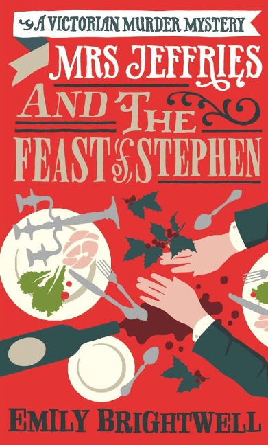 Mrs Jeffries and the Feast of St Stephen - Emily Brightwell