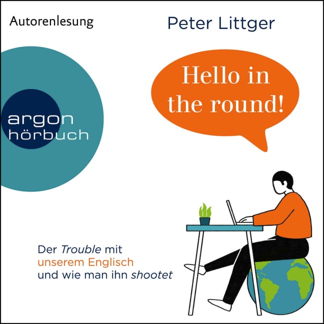 Hello in the round! - Peter Littger