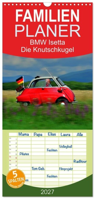 Familienplaner 2027 - BMW Isetta - Die Knutschkugel mit 5 Spalten (Wandkalender, 21 x 45 cm) CALVENDO - Ingo Laue