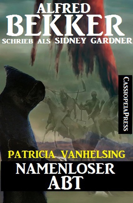 Namenloser Abt (Patricia Vanhelsing) - Alfred Bekker