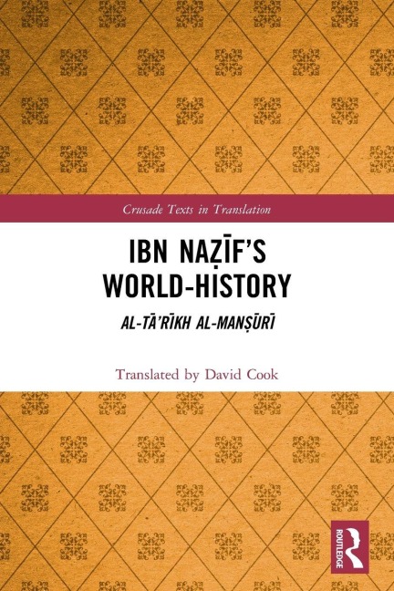 Ibn Na¿¿f's World-History - David Cook