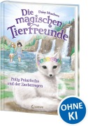 Cover-Bild zum Titel 'Die magischen Tierfreunde (Band 23) - Polly Polarfuchs und der Zauberregen' von 'Daisy Meadows'