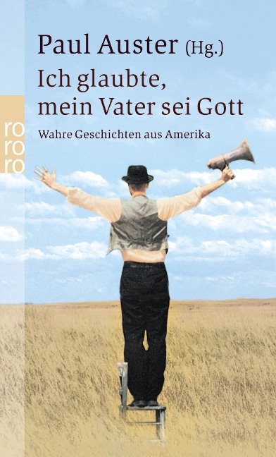 Ich glaubte, mein Vater sei Gott - 