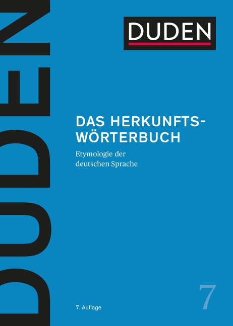 Das Herkunftswörterbuch - 
