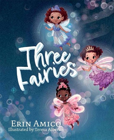 Three Fairies - Erin Amico