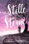 Cover-Bild zum Titel 'Die Stille der Sterne' von 'Karin Lindberg'