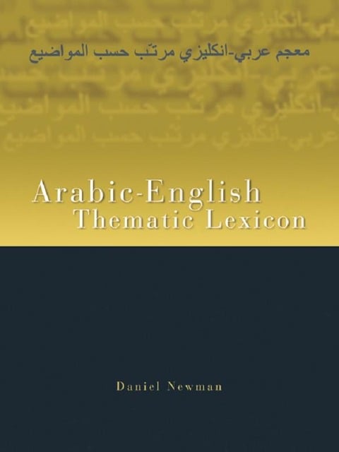 Arabic-English Thematic Lexicon - Daniel L. Newman