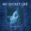 My Secret Life, Vol. 3 Chapter 6 - Dominic Crawford Collins, Dominic Crawford Collins