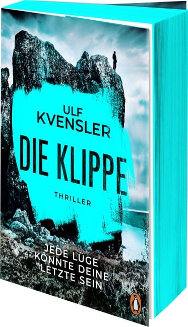 Die Klippe - Jede Lüge könnte deine letzte sein - Ulf Kvensler