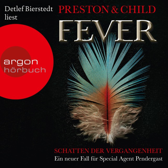 Fever - Schatten der Vergangenheit - Lincoln Child, Douglas Preston