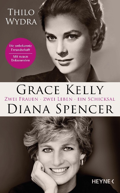 Grace Kelly und Diana Spencer - Thilo Wydra