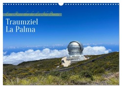Cover-Bild zum Titel 'La Palma - Eine Reise über die La Isla Bonita (Wandkalender 2026 DIN A3 quer), CALVENDO Monatskalender' von 'Tw Tw'