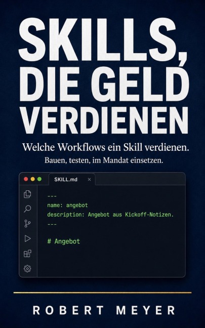 Skills, die Geld verdienen - Robert Meyer